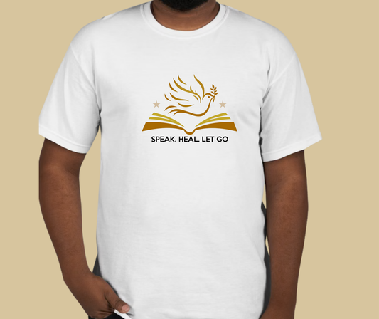 Speak. Heal. Let Go. - Unisex Tee