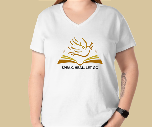 Speak. Heal. Let Go. - Ladies Tee (V-Neck)