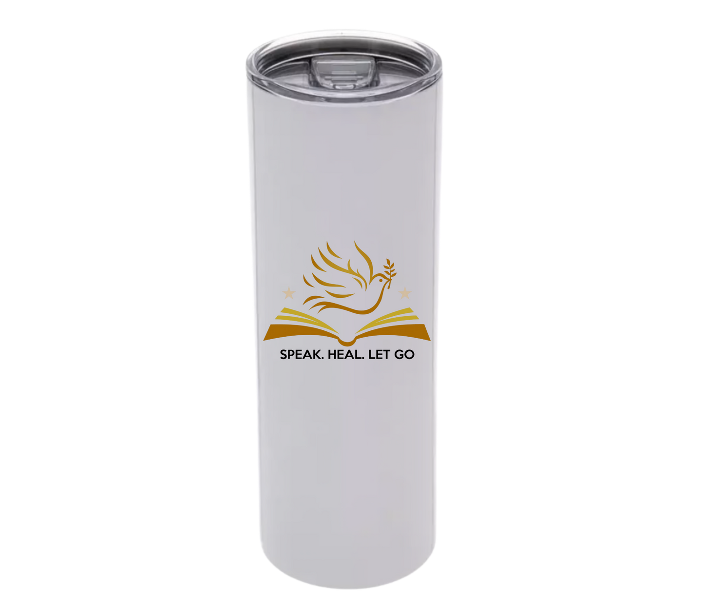 Speak. Heal. Let Go.  – 20 oz Tumbler