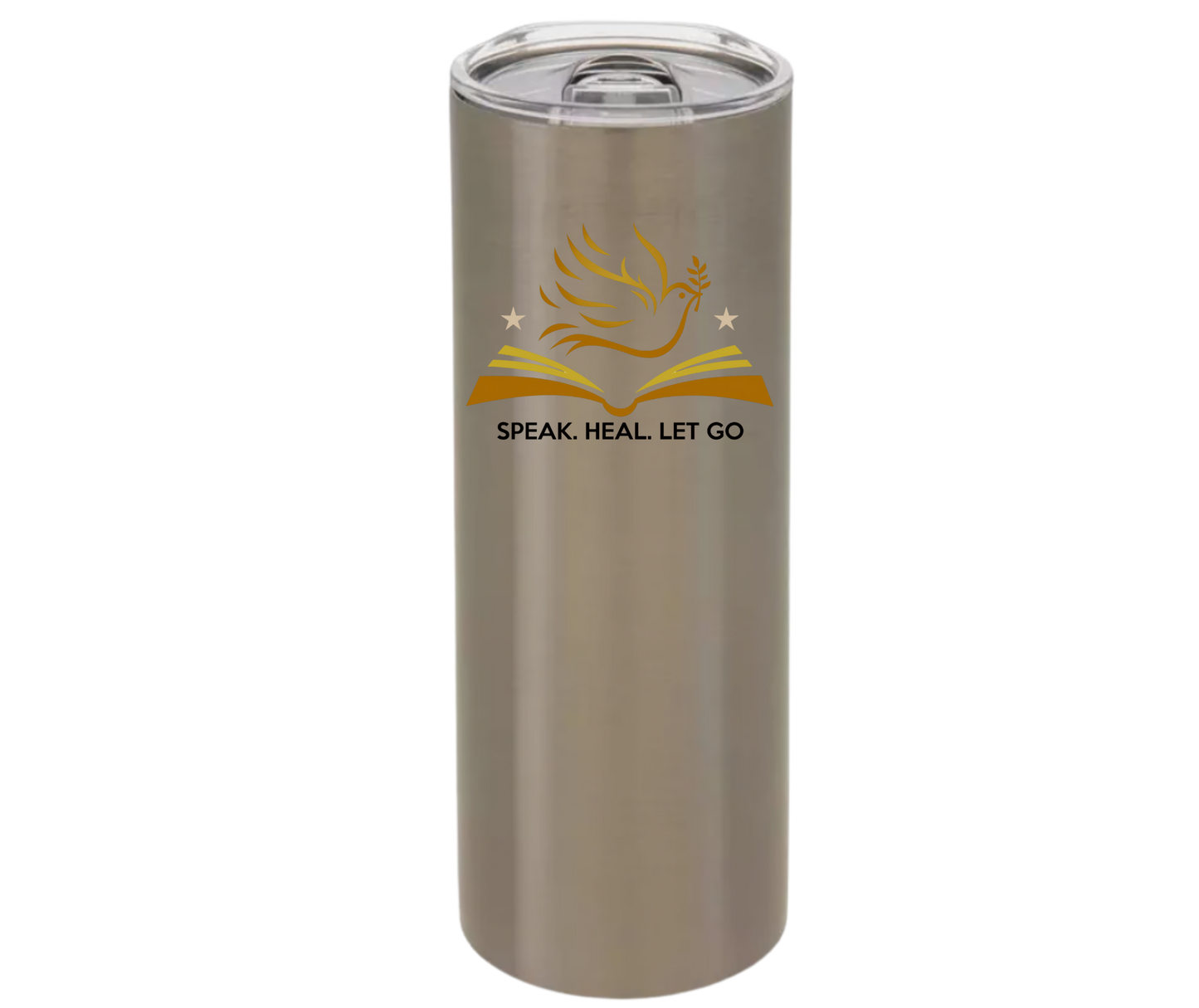 Speak. Heal. Let Go.  – 20 oz Tumbler